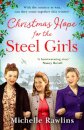 Christmas Hope for the Steel Girls