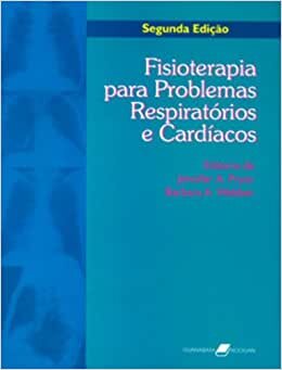 Fisioterapia Para Problemas Respiratórios E Cardíacos