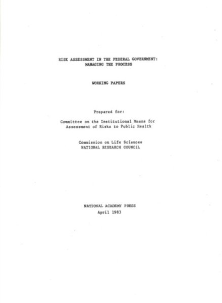 Risk Assessment in the Federal Government