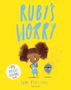 Ruby's Worry : A Big Bright Feelings Book