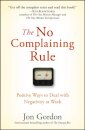 The No Complaining Rule