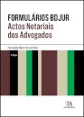Formulários BDJUR - Actos Notariais dos Advogados