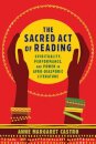The Sacred Act of Reading