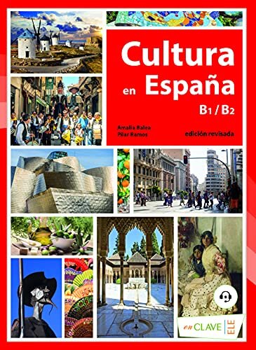Cultura en España + audio (B1-B2) - Nueva edición