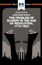 An Analysis of David Brion Davis's The Problem of Slavery in the Age of Revolution, 1770-1823