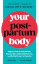 Your Postpartum Body
