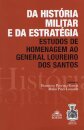 Da História Militar e Da Estratégia