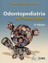 Odontopediatria Na Primeira Infância