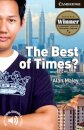The Best of Times? Level 6 Advanced Student Book