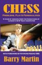 Chess: Problems, Play & Personalities