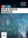 Life and Health Sciences for CCEA A2 Level