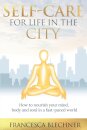 Self-Care for Life in the City