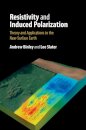 Resistivity and Induced Polarization