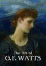 The Art of G.F. Watts