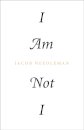 I Am Not I