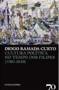 Cultura Política no Tempo dos Filipes (1580-1640)