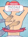 Press Here! Massage for Beginners