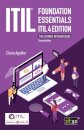 ITIL Foundation Essentials ITIL 4 Edition - The ultimate revision guide
