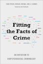 Fitting the Facts of Crime