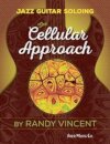 Jazz Guitar Soloing: The Cellular Approach