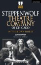 Steppenwolf Theatre Company of Chicago
