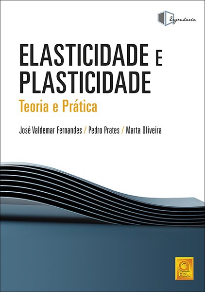 Elasticidade e Plasticidade