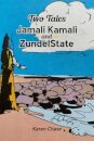 Two Tales: Jamali Kamali and ZundelState