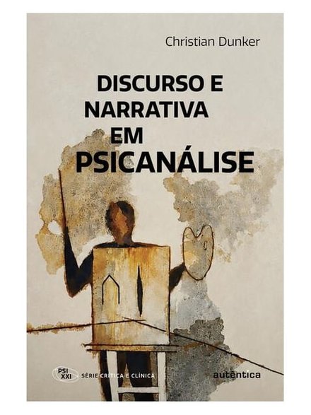 Discurso E Narrativa Em Psicanálise