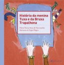 História da Menina Tuxa e da Bruxa Trapalhona