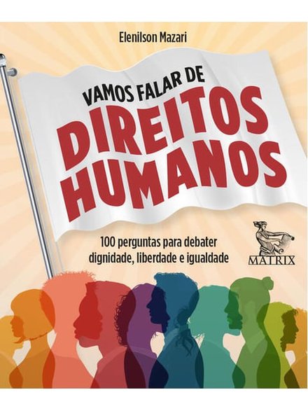 Vamos Falar De Direitos Humanos