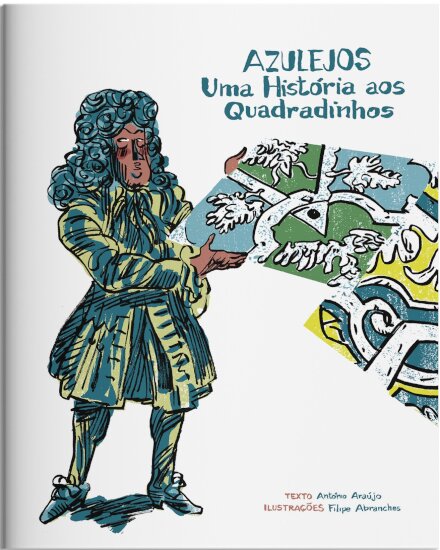 Azulejos, Uma História Aos Quadradinhos