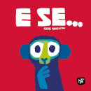 E Se…