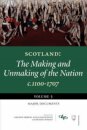 Scotland: The Making and Unmaking of the Nation