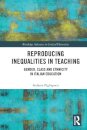 Reproducing Inequalities in Teaching