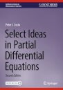 Select Ideas in Partial Differential Equations