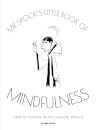 Mr. Spock's Little Book of Mindfulness