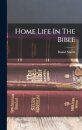 Home Life In The Bible
