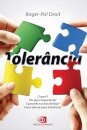 Tolerância: O Que É? Como Educar Para A Tolerância?