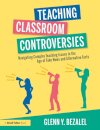 Teaching Classroom Controversies