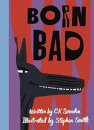 Born Bad