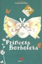 Princesa Borboleta