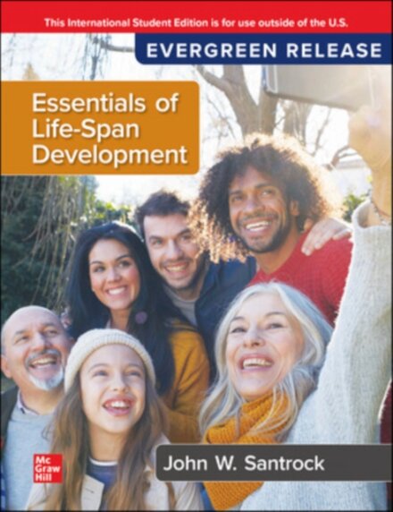 Essentials of Life-Span Development: 2024 Release ISE