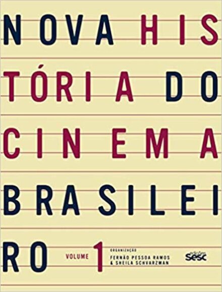Nova História Do Cinema Brasileiro V.1