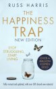 The Happiness Trap 2nd Edition
