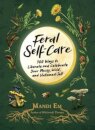 Feral Self-Care