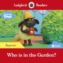 Ladybird Readers Beginner Level - Timmy Time: Who is in the Garden? (ELT Graded Reader)