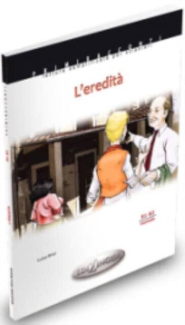 L’eredità - (livello B1-B2) - 56 pages