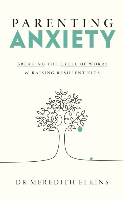 Parenting Anxiety