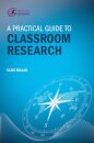 A Practical Guide to Classroom Research
