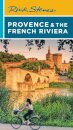 Rick Steves Provence & the French Riviera (Sixteenth Edition)